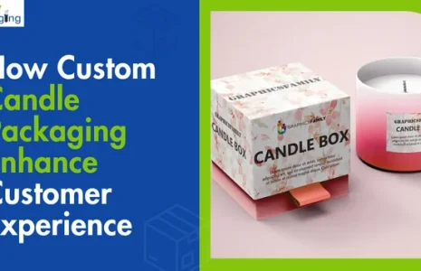 How Custom Candle Packaging Enhance Customer Experience