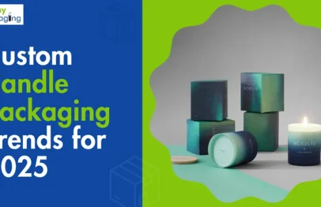 Custom Candle Packaging Trends for 2025